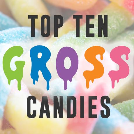 Candy you might NOT want to eat???