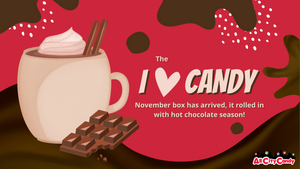 I ♥️ Candy Subscription Box- November 2022