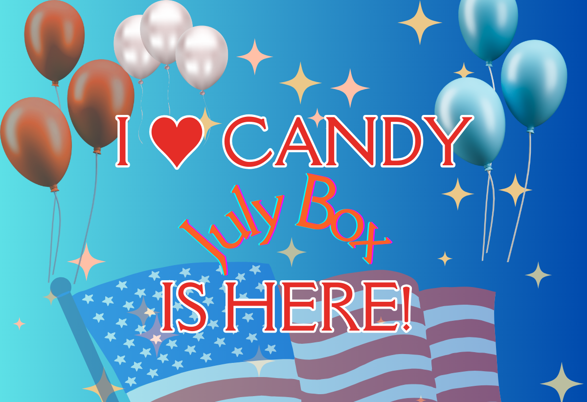 I ♥️ Candy Subscription Box - July 2024