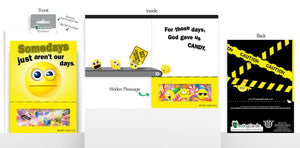 All City Candy Treeting Cards "Somedays" Cheer Up Greeting Card Novelty Treeting Cards For fresh candy and great service, visit www.allcitycandy.com